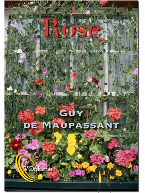 Title details for Rose by Guy de Maupassant - Available